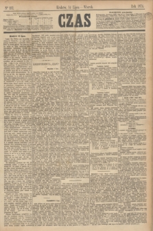 Czas. [R.27], Ner 157 (14 lipca 1874)