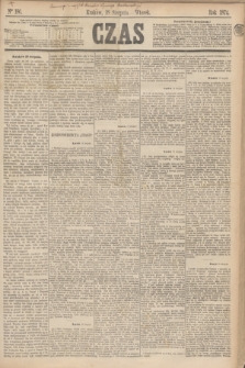Czas. [R.27], Ner 186 (18 sierpnia 1874)