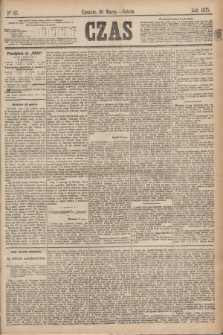 Czas. [R.28], Ner 65 (20 marca 1875)