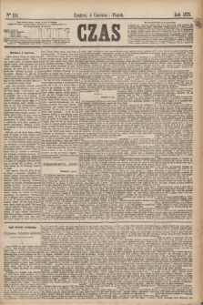 Czas. [R.28], Ner 124 (4 czerwca 1875)