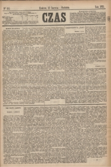 Czas. [R.28], Ner 132 (13 czerwca 1875)