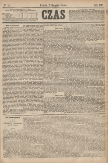 Czas. [R.28], Ner 181 (11 sierpnia 1875)