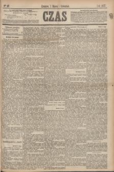 Czas. [R.30], Ner 48 (1 marca 1877)