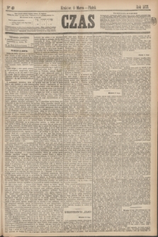 Czas. [R.30], Ner 49 (2 marca 1877)