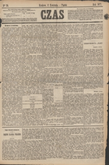 Czas. [R.30], Ner 78 (6 kwietnia 1877)