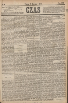 Czas. [R.30], Ner 81 (11 kwietnia 1877)