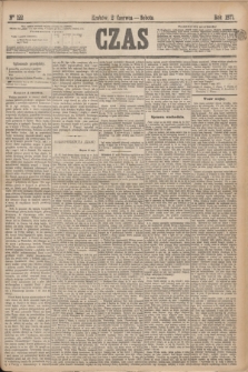 Czas. [R.30], Ner 122 (2 czerwca 1877)
