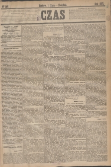 Czas. [R.30], Ner 146 (1 lipca 1877)