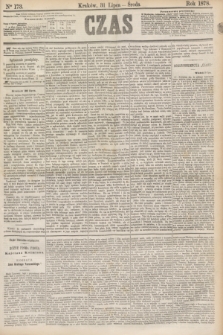 Czas. [R.31], Ner 173 (31 lipca 1878)
