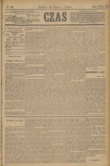 Czas. [R.35], Ner 69 (24 marca 1882)