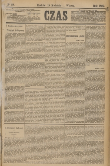 Czas. [R.35], Ner 88 (18 kwietnia 1882)