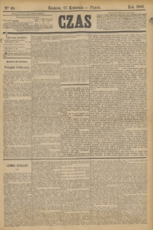 Czas. [R.36], Ner 95 (27 kwietnia 1883)
