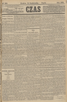 Czas. [R.36], Ner 232 (12 października 1883)