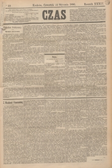 Czas. R.39, Ner 10 (14 stycznia 1886)