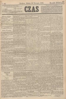Czas. R.39, Ner 24 (30 stycznia 1886)
