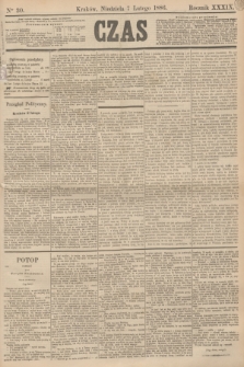 Czas. R.39, Ner 30 (7 lutego 1886)