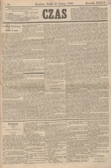 Czas. R.39, Ner 32 (10 lutego 1886)