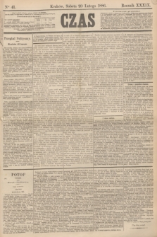 Czas. R.39, Ner 41 (20 lutego 1886)