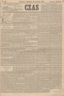 Czas. R.39, Ner 48 (28 lutego 1886)
