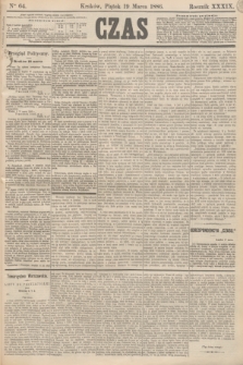 Czas. R.39, Ner 64 (19 marca 1886)