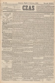 Czas. R.39, Ner 75 (2 kwietnia 1886)