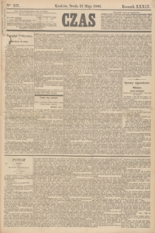 Czas. R.39, Ner 107 (12 maja 1886)