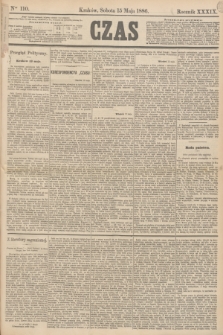 Czas. R.39, Ner 110 (15 maja 1886)