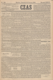 Czas. R.39, Ner 142 (24 czerwca 1886)