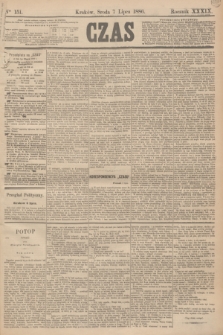 Czas. R.39, Ner 151 (7 lipca 1886)