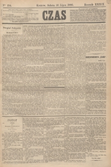 Czas. R.39, Ner 154 (10 lipca 1886)