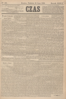 Czas. R.39, Ner 155 (11 lipca 1886)