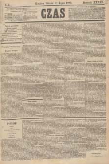 Czas. R.39, Ner 172 (31 lipca 1886)