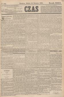 Czas. R.39, Ner 184 (14 sierpnia 1886)