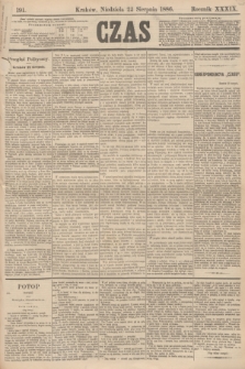 Czas. R.39, Ner 191 (22 sierpnia 1886)
