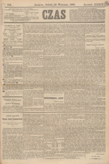 Czas. R.39, Ner 219 (25 września 1886)