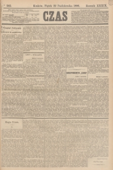 Czas. R.39, Ner 242 (22 października 1886)