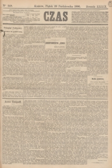 Czas. R.39, Ner 248 (29 października 1886)