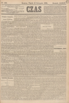 Czas. R.39, Ner 259 (12 listopada 1886)