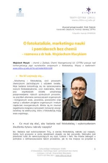O fotokatalizie, marketingu nauki i pomidorach bez chemii – rozmowa z dr. hab. Wojciechem Macykiem