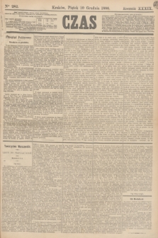 Czas. R.39, Ner 282 (10 grudnia 1886)