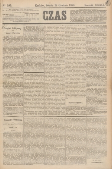 Czas. R.39, Ner 289 (18 grudnia 1886)