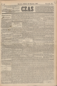 Czas. R.40, Ner 17 (22 stycznia 1887)