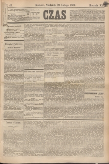 Czas. R.40, Ner 47 (27 lutego 1887)