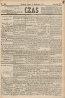 Czas. R.40, Ner 75 (2 kwietnia 1887)