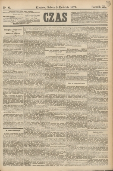 Czas. R.40, Ner 81 (9 kwietnia 1887)