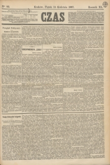 Czas. R.40, Ner 85 (15 kwietnia 1887)