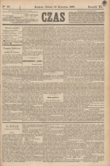 Czas. R.40, Ner 98 (30 kwietnia 1887)