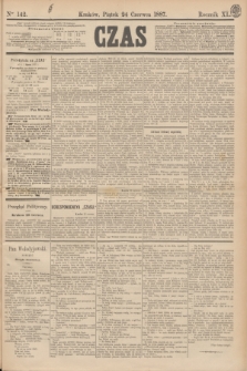 Czas. R.40, Ner 142 (24 czerwca 1887)