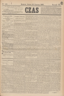 Czas. R.40, Ner 143 (25 czerwca 1887)
