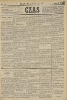Czas. R.40, Ner 161 (17 lipca 1887)